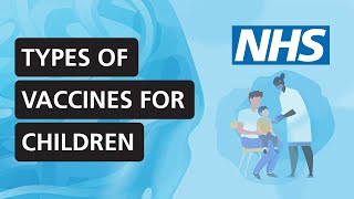 Types of vaccines for children  NHS [upl. by Retsehc]