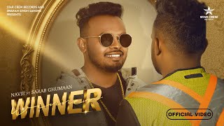 Winner  Navie  Sarab Ghumaan  New Punjabi Songs 2024  Latest Punjabi Songs  Star Crew Records [upl. by Sanalda]