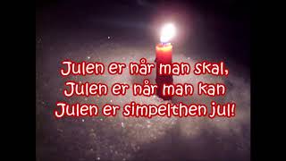 Alletiders Jul  Julen er noget som Lyrics [upl. by Hurst]