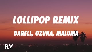 Darell Ozuna Maluma  Lollipop Remix LetraLyrics [upl. by Yorel119]