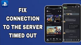 How To Fix And Solve Connection To The Server Timed Out On PlayStation App  Final Solution [upl. by Amekahs]