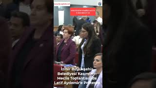 quotİzmir Büyükşehir Meclisi’nde Latif Aydemire Tepki⚠️🚶‍♂️ [upl. by Salvador]