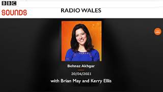 Brian May Kerry Ellis and Behnaz Akhgar BBC Radio Wales 20042021 [upl. by Beatrice511]