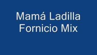 Mamá Ladilla  Fornicio Mix [upl. by Auqenehs]