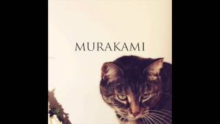 Murakami [upl. by Season693]