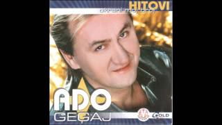 Ado Gegaj  Okreni moj broj  Audio 2002 [upl. by Llebiram]