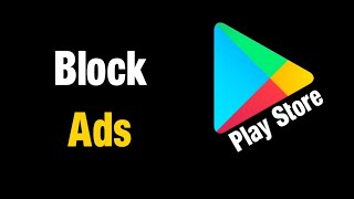 How to disable google play store ads  How to disable play store ads [upl. by Annayi]