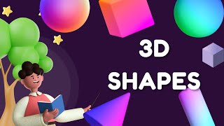 3D shapes  Solid figures  Solid shapes  Learn about 3D shapes  Basic Shapes  grade 1  class1 [upl. by Celinda539]