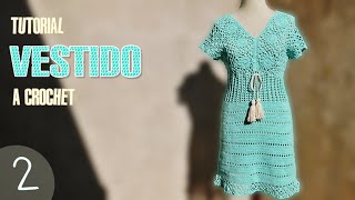 Vestido para mujer tejido a crochet paso a paso 2 de 3 [upl. by Namas]