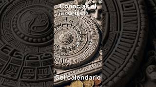 ¿Conocías el Origen del Calendario [upl. by Mohandas553]