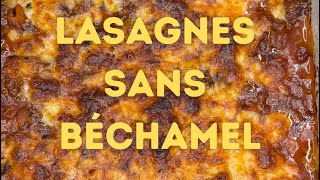 MA RECETTE DE LASAGNES SANS BÉCHAMEL ULTRA GOURMANDE   SUPER FACILE À FAIRE [upl. by Eivets159]