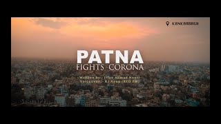 Drone video of Patna during lockdown  Patna Fights Corona Male Version [upl. by Anirav]