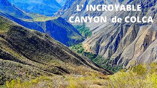 Mon incroyable TREKKING du canyon de Colca  PÉROU 0212 [upl. by Rufina]