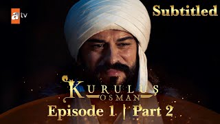 Kurulus Osman Urdu  Season 6  Episode 1  Part 2  Subtitled [upl. by Leafar587]