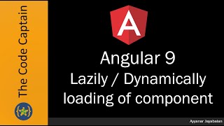 Lazy  Dynamically loading of component in Angular 9 [upl. by Gorman365]