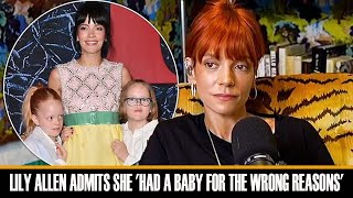 Lily Allen shares she had kids for all the wrong reasons in heartbreaking chat [upl. by Cirtap446]