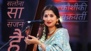 Video Salona Sa Sajan live  Kaushiki Chakraborty [upl. by Ydniahs]