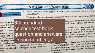 8th standard science test book question and answers lesson number 7 METALS AND NONMETALS [upl. by Ardnasirk192]