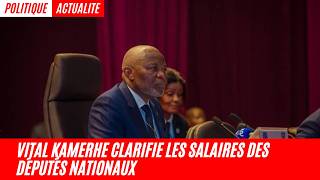 Vital Kamerhe clarifie les salaires des députés nationaux [upl. by Gillead]