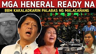 BREAKING NEWS RETIRED GENERALS NAGBANTA HANDA NG KALADKARIN SI BBM PALABAS NG MALACAÑANG [upl. by Pryor373]