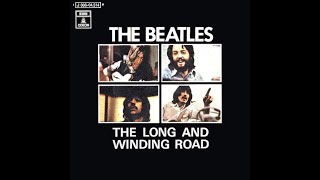 The Long and Winding Road by The Beatles [upl. by Zaria]