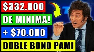 😲quotMilei 332000 de Minima Marzo 70000 y Doble Bono PAMI para Jubilados y Pensionados Ansesquot [upl. by Laughry]