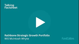 How Rathbone Strategic Growth Portfolio Fits into Your Portfolio [upl. by Hayouqes868]