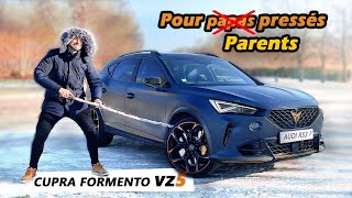 CUPRA Formentor VZ5  Un SUV fait pour des Parents très pressés [upl. by Ahsiruam]