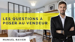 Achat immobilier  Les questions à poser au vendeur  ⚠️ [upl. by Roddie304]