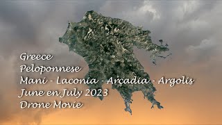 643 Greece  Peloponnese June and July 2023 4K [upl. by Eelrehpotsirhc]