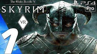 SKYRIM VR  Gameplay Walkthrough Part 1  Dovahkiin PS4 PRO PSVR [upl. by Lentha]