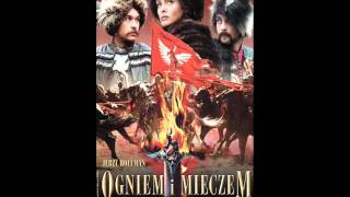 Ogniem i Mieczem  Soundtrack  Prolog [upl. by Bicknell228]