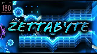 Zettabyte 100 FLUKE FROM 0 Extreme Demon by Jenkins  Geometry Dash 22 [upl. by Maclaine495]