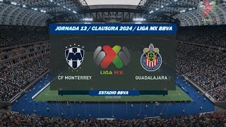 Monterrey VS Guadalajara  JORNADA 13 LIGA MX BBVA  CLAUSURA 2024  FIFA 22 [upl. by Maryjane495]