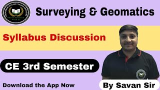 Surveying amp Geomatics Syllabus Discussion  CE 3rd Semester  Surveying amp Geomatics By Savan Sir [upl. by Vergil15]