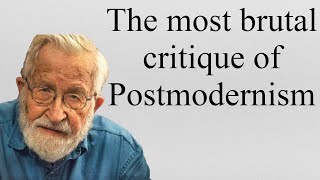 Chomskys criticism of Postmodernism [upl. by Obie]