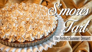 Smores Tart The Perfect Summer Dessert☀️ [upl. by Balduin]