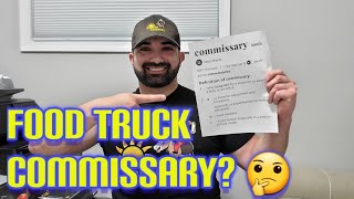 What is a Food Truck Commissary How to Build your Food Truck Series [upl. by Lizned49]