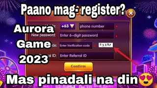 Paano mag register sa Aurora Game 2023 How to register in Aurora Game 2023 [upl. by Margit569]