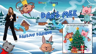 De Kerstboomstopdans  Dans mee met dansjuf Danique  Bewegenboog [upl. by Phelgen]