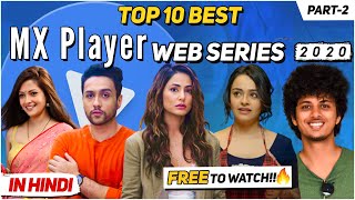 Top 10 Best Mx Player Web Series in Hindi  2020 [upl. by Egedan]