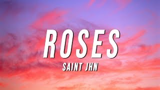 SAINt JHN  Roses Lyrics [upl. by Atse]