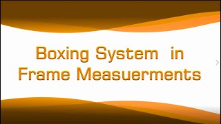 Everything about Boxing system and how it can be used in optician [upl. by Kuster]