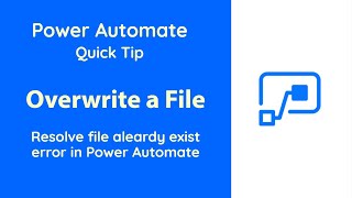 PowerAutomate  Overwrite a file [upl. by Sirrah]