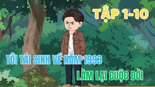 Tôi Tái Sinh Về Năm 1993 Làm Lại Cuộc Đời  Tập 110  Minh Lý Vietsub [upl. by Richards]