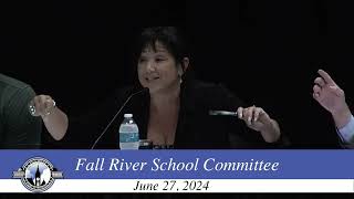 6272024 Fall River School Committee  Special Meeting [upl. by Eugenius]