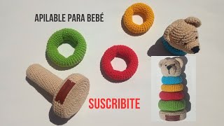 👶Divertido apilable para bebés con Toticrochet por favor suscribe y leé la descripción 👇👇👇🔔 [upl. by Bitthia]