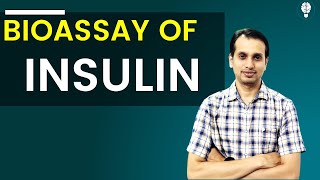 Bioassay of Insulin Mice and Rabbit Model  Bioassay Pharmacology [upl. by Shelba]