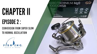 Shimano Aero Technium MgS 10000 XSB  Conversion from super slow to normal oscillation [upl. by Vincenta]