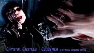 Crystal Castles  Celestica JNitrous Dubstep Remix [upl. by Genesia194]